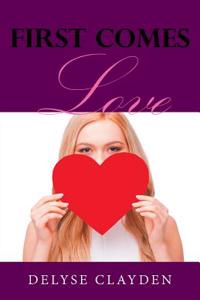 First Comes Love