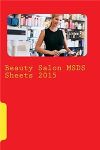 Beauty Salon Msds Sheets 2015