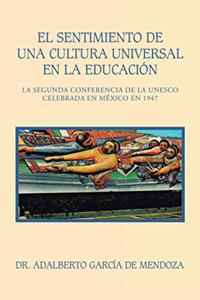 Sentimiento De Una Cultura Universal En La Educación