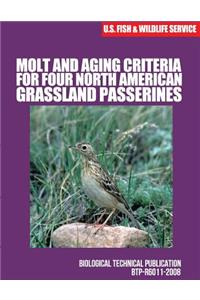 Molt and Aging Criteria for Four North American Grassland Passerines
