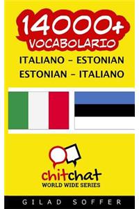 14000+ Italiano - Estonian Estonian - Italiano Vocabolario