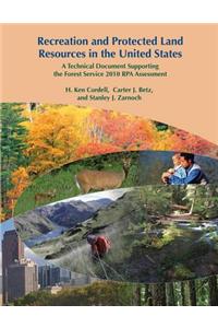 Recreation and Protected Land Resources in the United States
