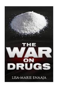 War On Drugs