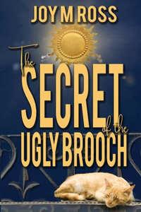 Secret of the Ugly Brooch
