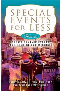 Special Events for Less