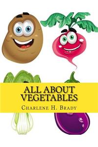 All About Vegetables