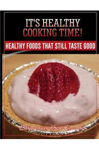 It's Healthy Cooking Time!