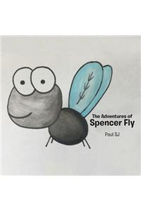 Adventures of Spencer Fly