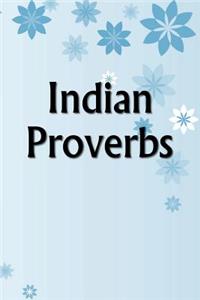 Indian Proverbs