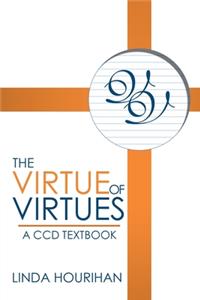 Virtue of Virtues