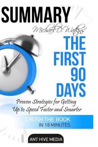 Michael D Watkin's the First 90 Days