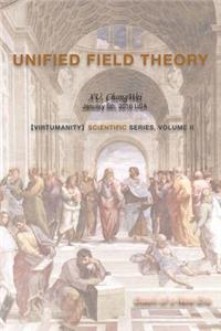 Unified Field Theory