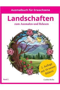 LANDSCHAFTEN - zum Ausmalen und Relaxen