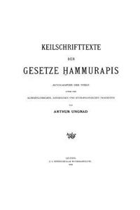 Keilschrifttexte der Gesetze Hammurapis