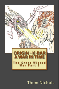 Origin - K-bar - A War in Time