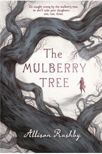 The Mulberry Tree