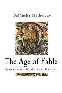 The Age of Fable