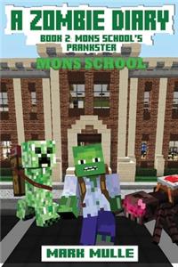 A Zombie Diary (Book 2)