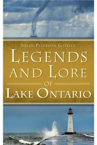 Legends and Lore of Lake Ontario
