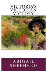 Victoria's Victorian Victory