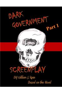 Screenplay - Dark Government