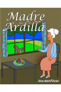 Madre y la Ardilla