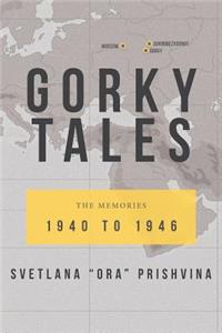 Gorky Tales