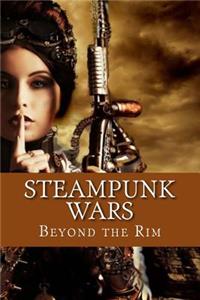 Steampunk Wars: Beyond the Rim