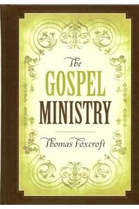 The Gospel Ministry