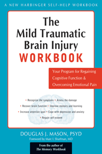 The Mild Traumatic Brain Injury Workbook