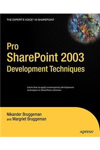 Pro SharePoint 2003 Development Techniques