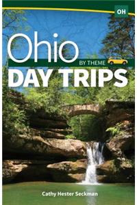Ohio Day Trips by Theme