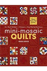 Mini-Mosaic Quilts