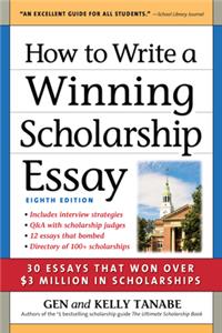 How to Write a Winning Scholarship Essay