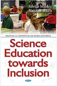Science Education Towards Inclusion
