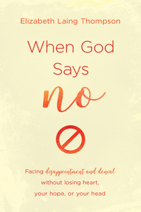 When God Says No