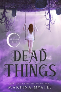 Dead Things