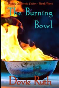 The Burning Bowl