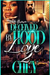 Deceived By Hood Love 2