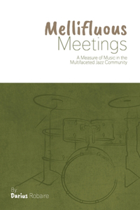 Mellifluous Meetings
