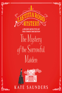 Mystery of the Sorrowful Maiden