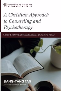 Christian Approach to Counseling and Psychotherapy