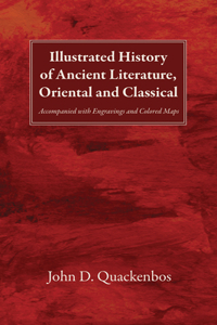 Illustrated History of Ancient Literature, Oriental and Classical