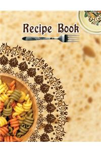 Recipe Book. Create Your Own Collected Recipe Book. Blank Recipe Book to Write in, Document all Your Special Recipes and Notes for Your Favorite. Collect the Recipes You Love in Your Own Recipe Book.