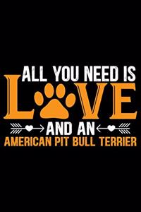 All You Need Is Love and an American Pit Bull Terrier