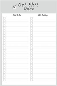 Shit to Do Shit to Buy