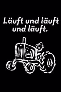 Läuft und läuft und läuft.