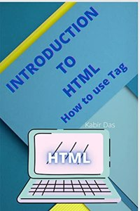 Introduction to HTML how to use tag: Html