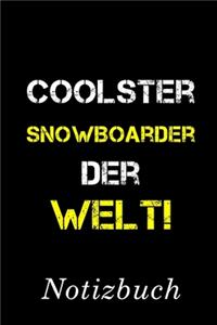 Coolster Snowboarder Der Welt Notizbuch