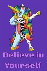 Believe In Yourself